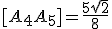 [A_4A_5]=\frac{5\sqrt{2}}{8}